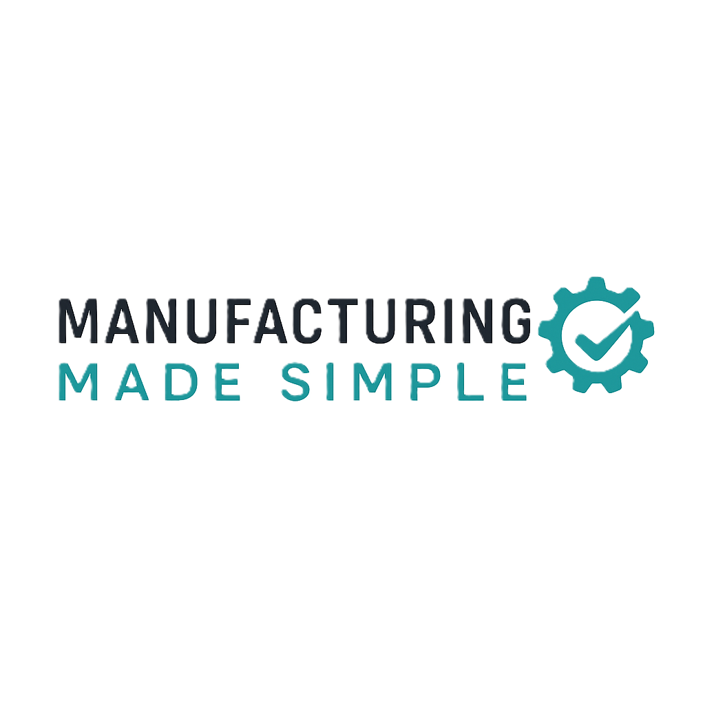Manufacturing Made Simple